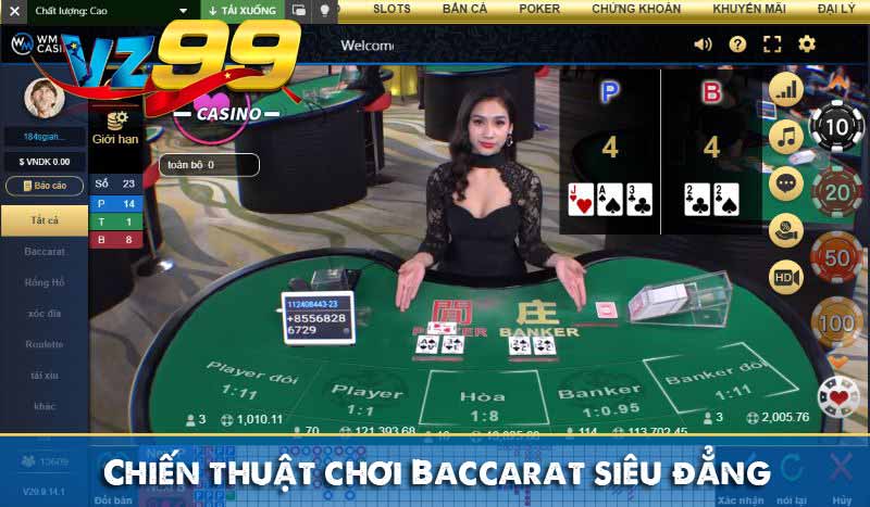 Chiến thuật chơi Baccarat siêu đẳng tăng tỷ lệ chiến thắng Chiến thuật chơi Baccarat siêu đẳng